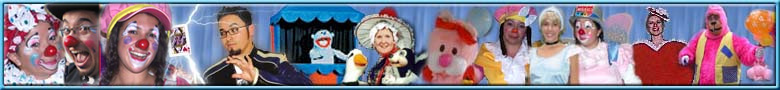 ENTERTAINERS: Clowns | Magicians | Puppet shows | Pinky the bear | Princess parties | Singing telegrams 