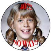 40 year joke photo button