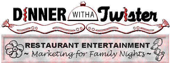 DinnerwithaTwister.com logo family restaurant artist entertainers